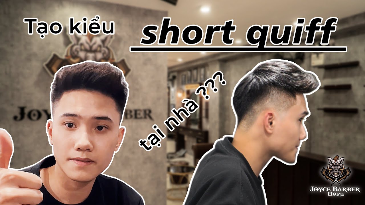 Hướng dẫn tự vuốt sáp tạo kiểu Short Quiff tại nhà | JOYCE BARBER HOME