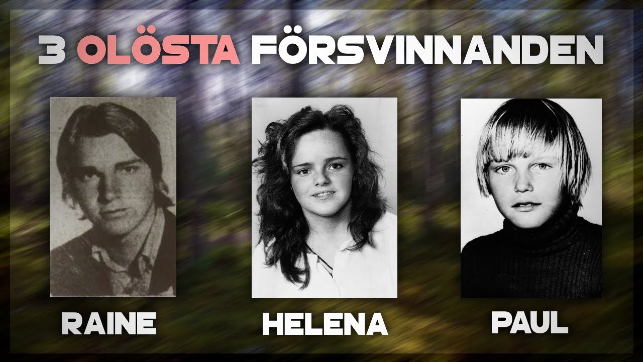 3 MÄNNISKOR SOM FÖRSVANN SPÅRLÖST - OLÖSTA FÖRSVINNANDEN