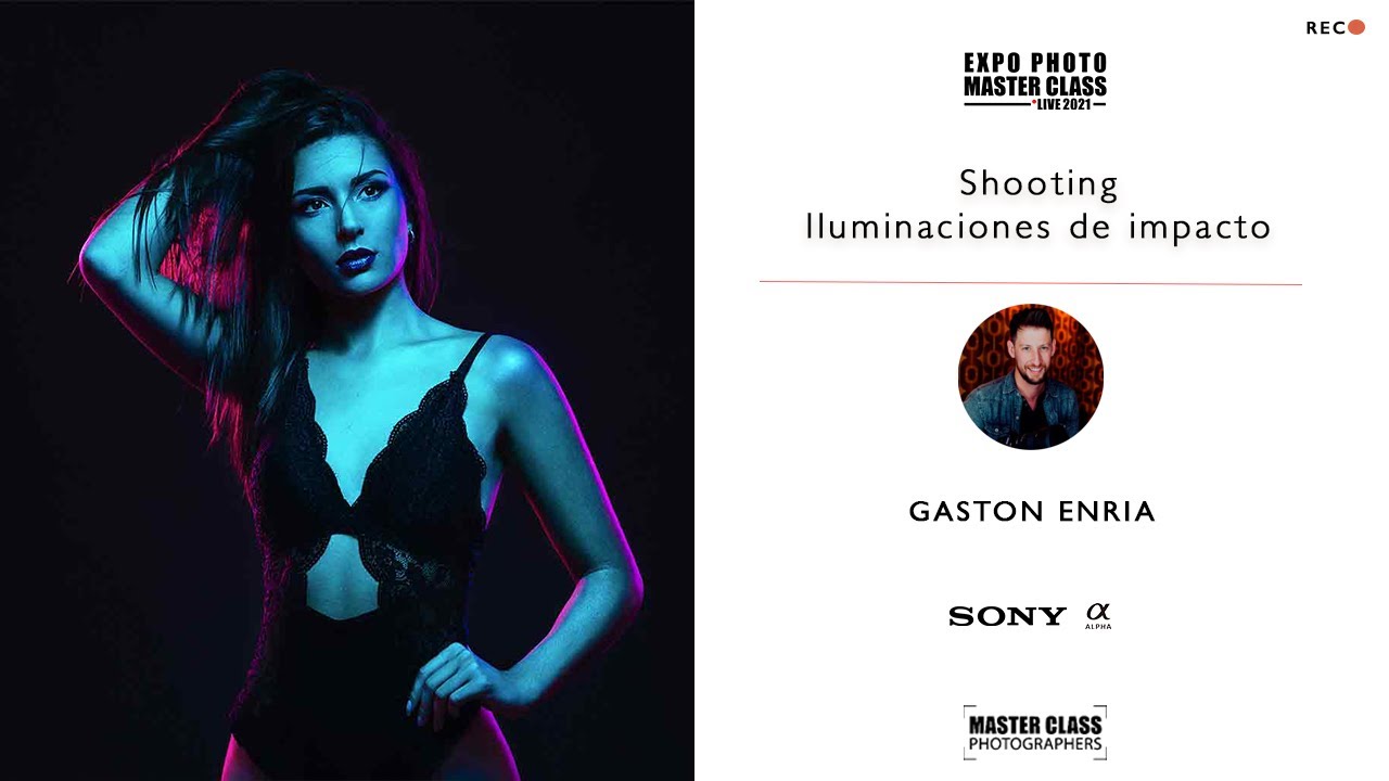 24. 📸 ILUMINACIÓN DE IMPACTO EN FOTOGRAFÍA con GASTON ENRÍA by SONY ALPHA PARTNERS. 📸