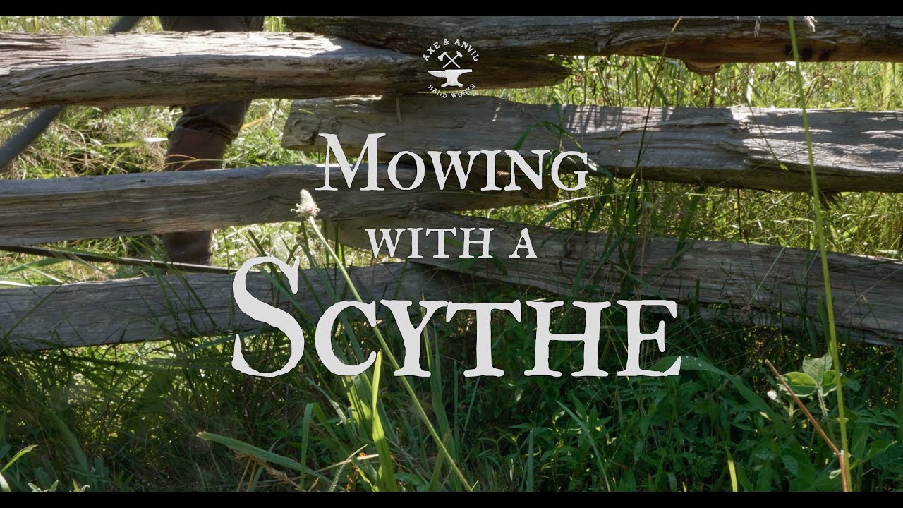 Mowing with a Scythe
