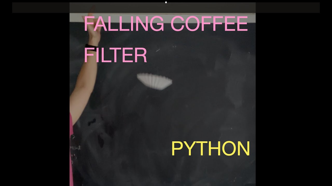 Physics Lab: Modeling the Motion of a Falling Coffee Filter with Python