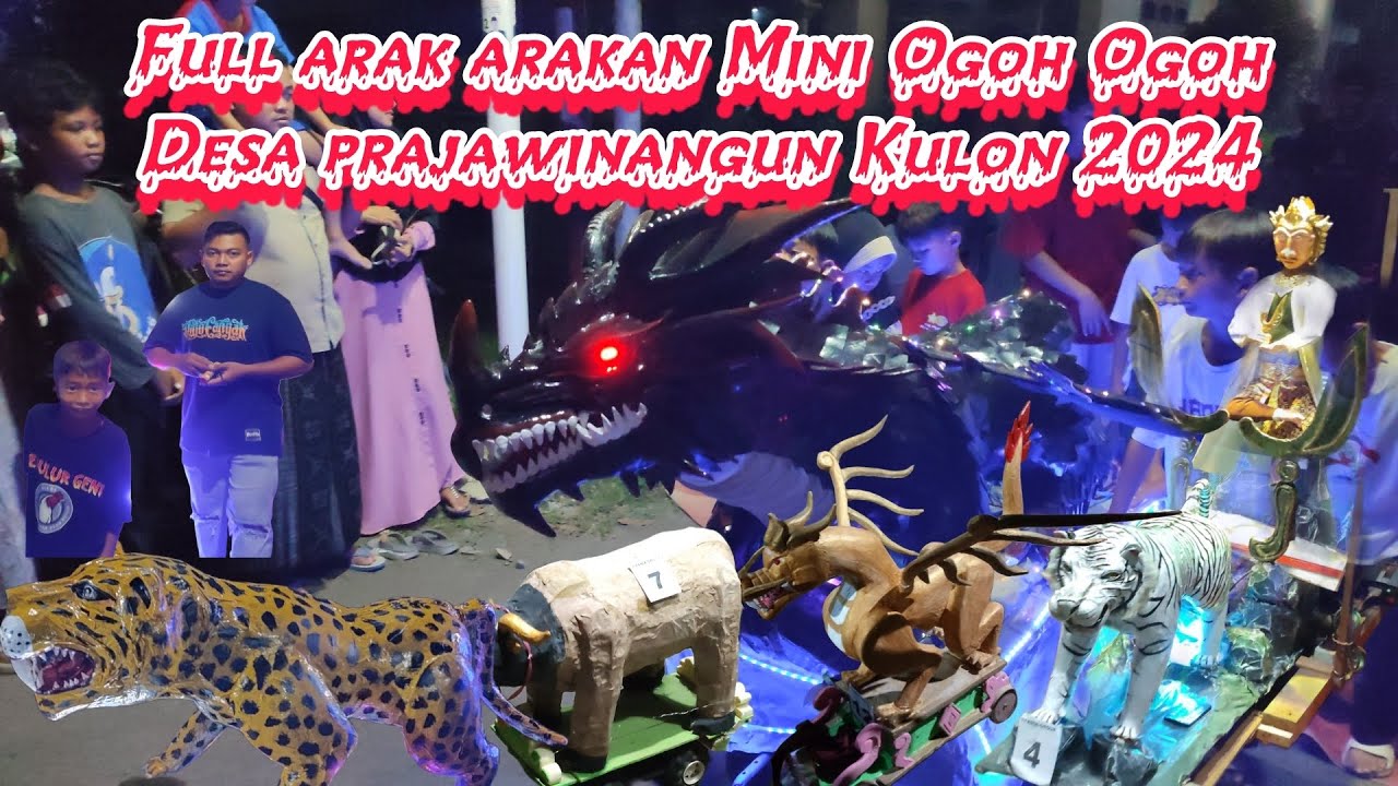Full arak arakan Mini OGOH-OGOH ‼️ Desa Prajawinangun Kulon 2024