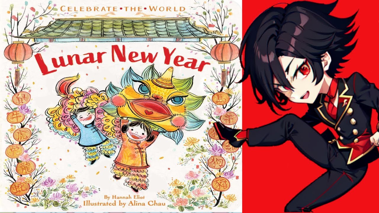 Lunar NewYear  - Bedtime Story