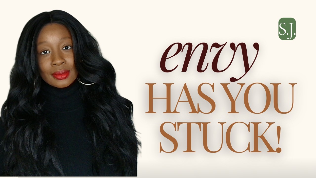 From Jealousy to Thriving Woman of God: Step into Who God has Called you to be Today