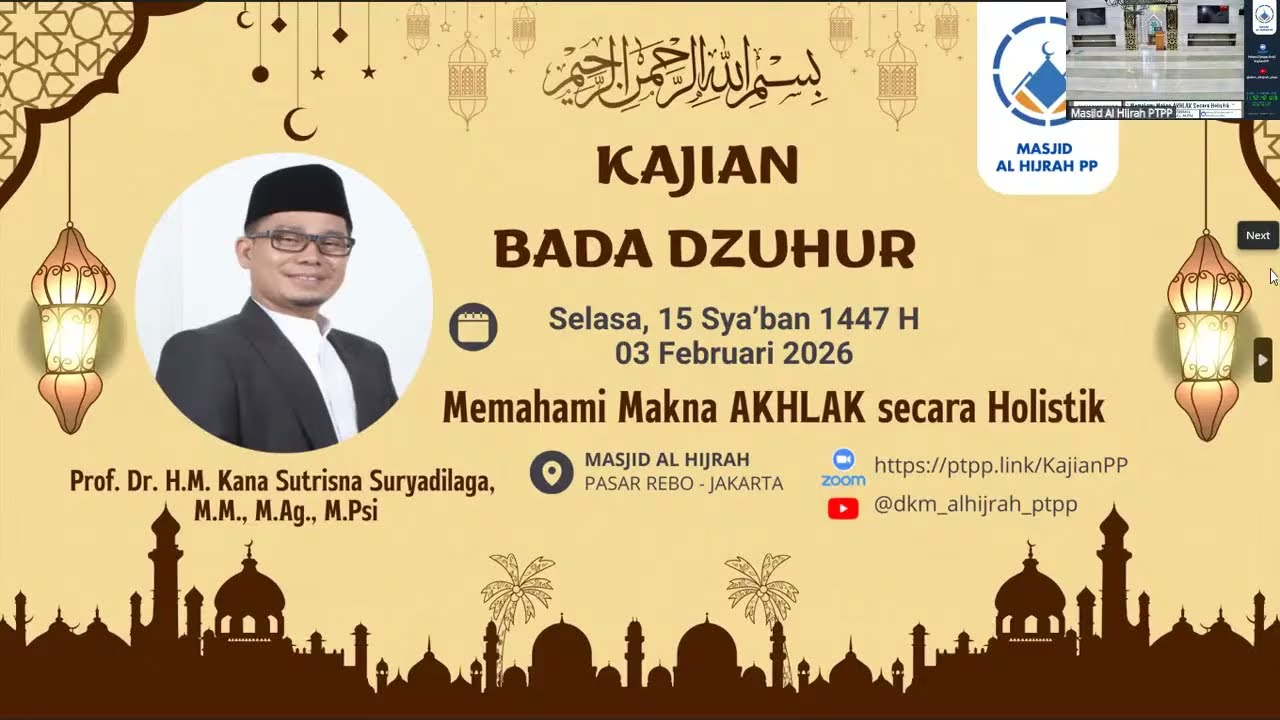 Memahami makna AKHLAK secara holistik - 3 Februari 2026