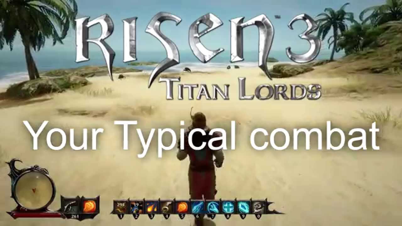 Risen 3 - Combat is easy !