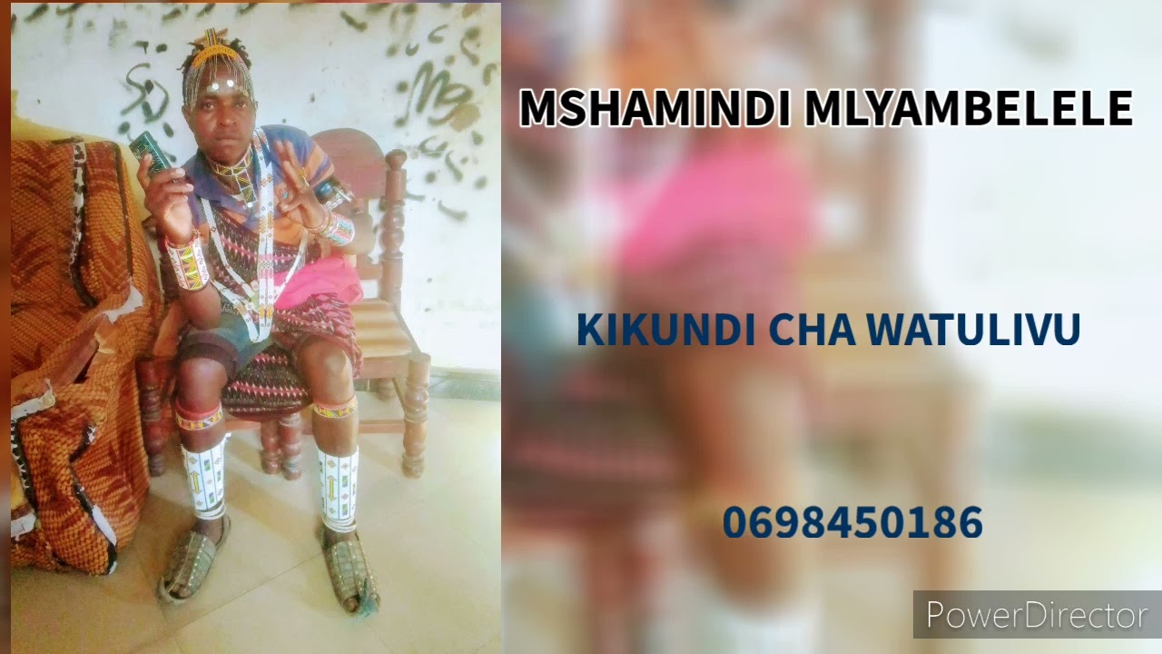 MSHAMINDI MLYAMBELELE - KIKUNDI CHA WATULIVU