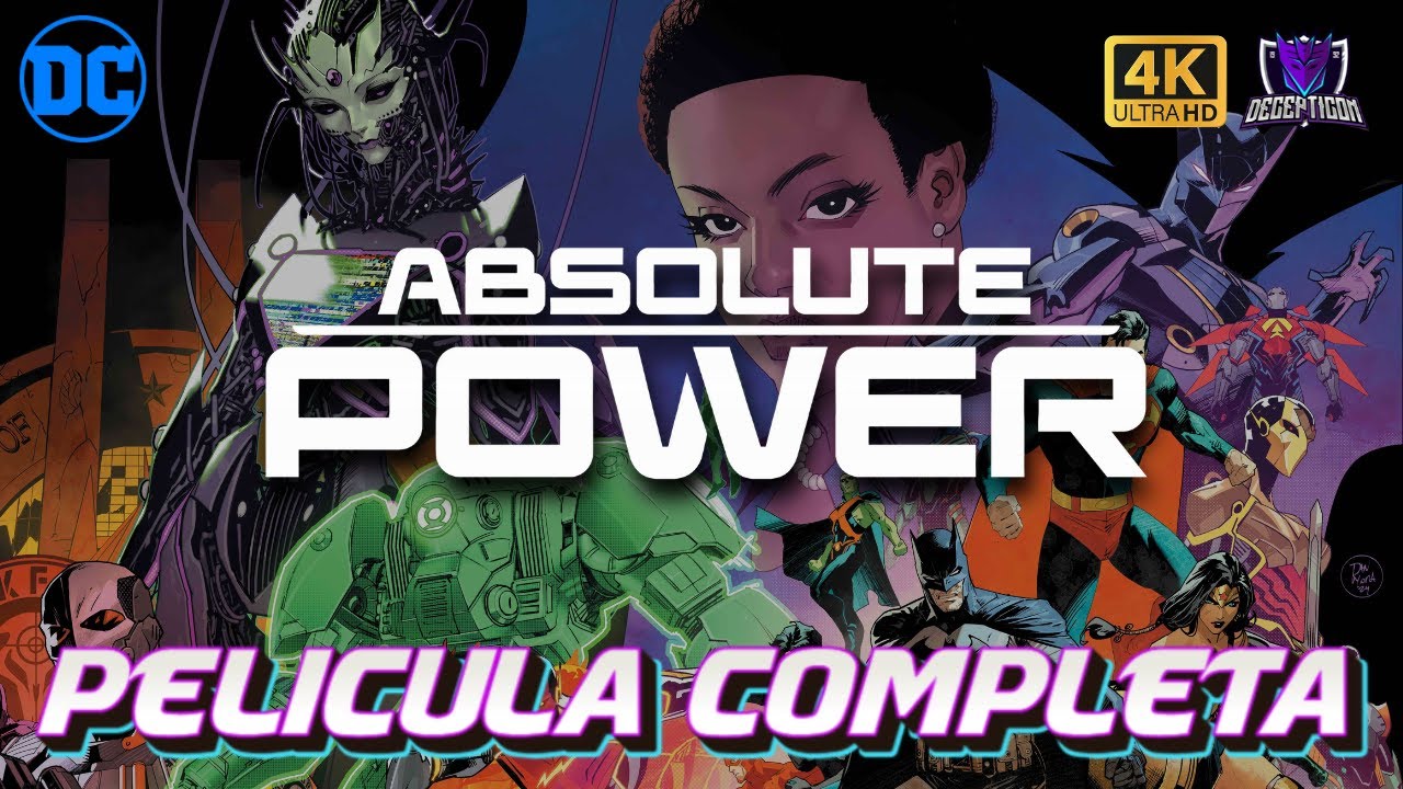 DC ABSOLUTE POWER  Pelicula Completa Espa&ntilde;ol   | (Evento DC 2024)