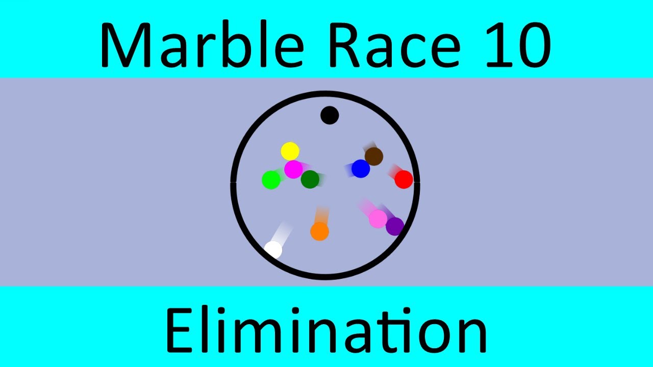 Marble Race 10 - Elimination