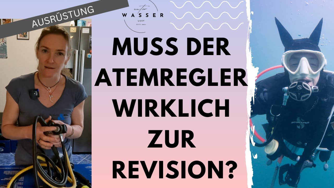 Revision? Muss der Atemregler wirklich gewartet werden?