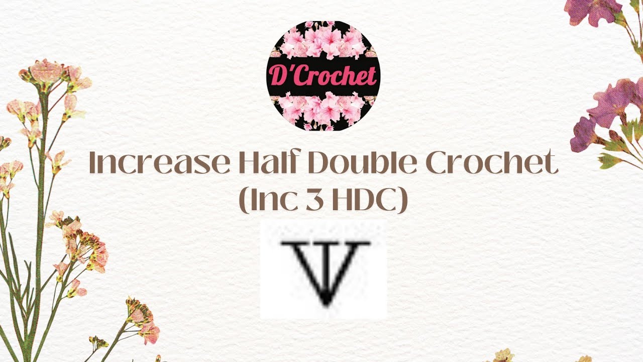 [Basic] Increase Half Double Crochet (Inc 3 HDC)