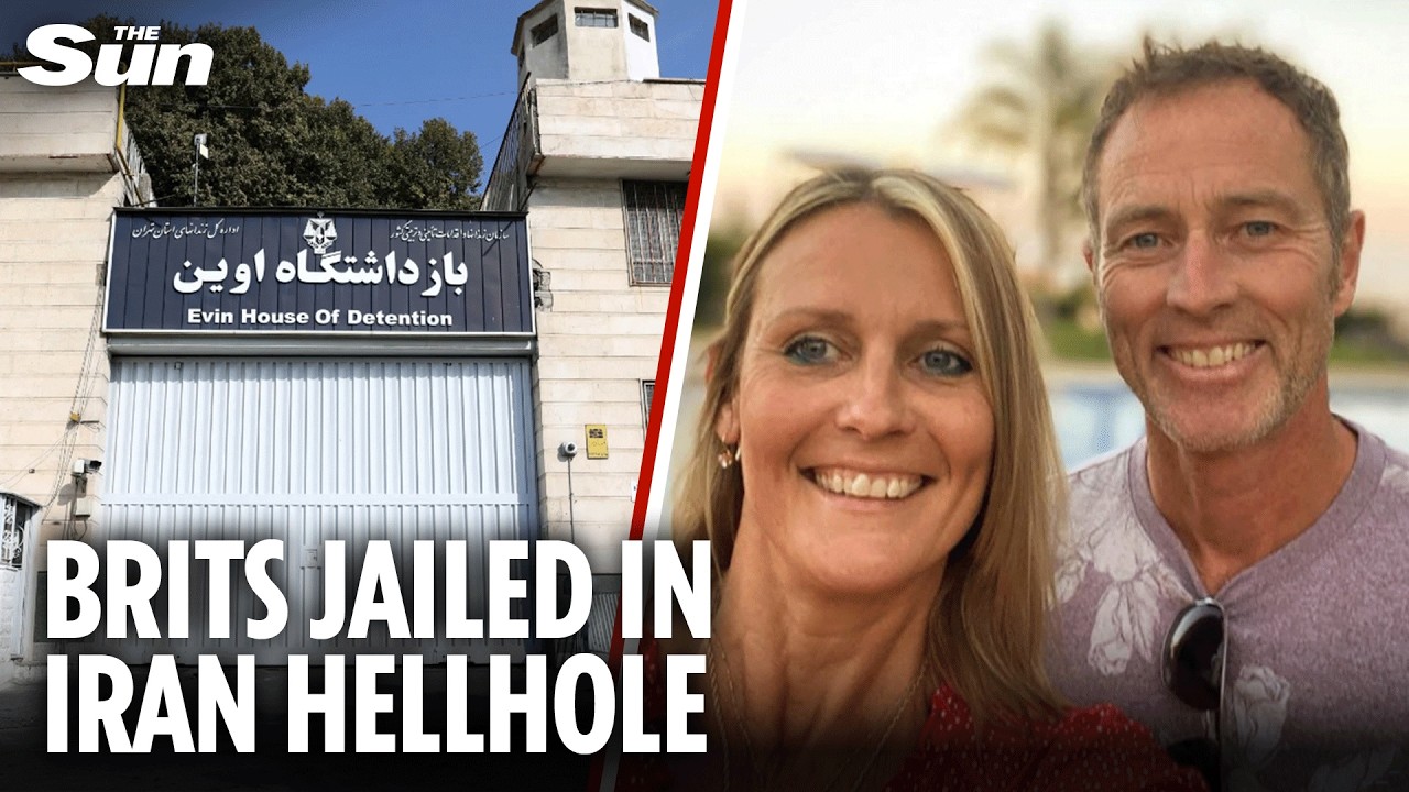 British couple detained in Iran sentenced to 10 years in hellhole prison, family says