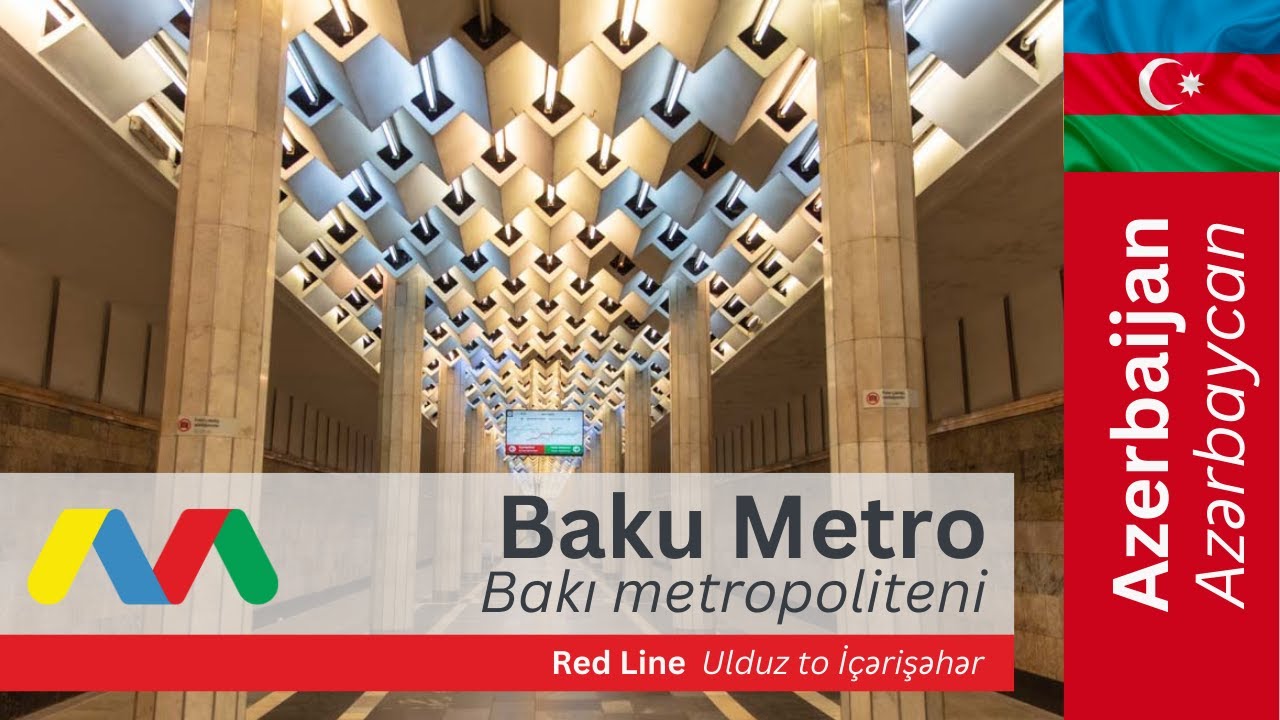 Baku Metro / Bakı metropoliteni - Red Line (Western Part)