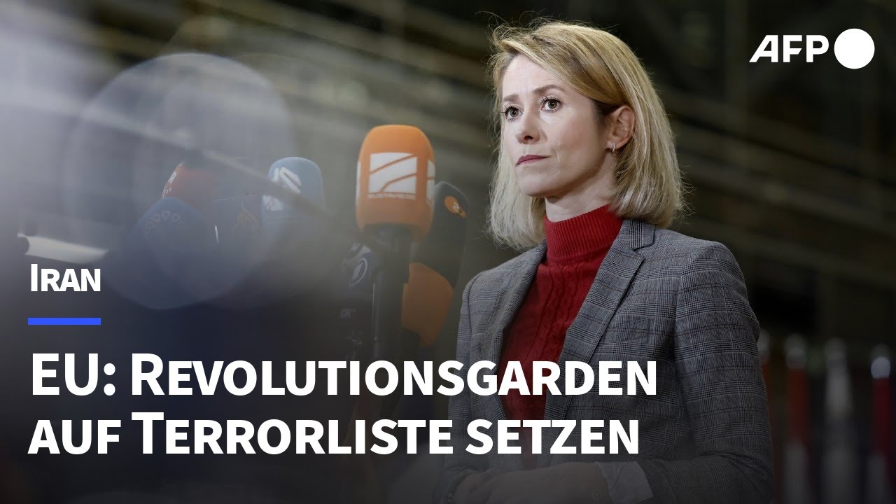 Kallas: Irans Revolutionsgarden kommen auf EU-Terrorliste | AFP