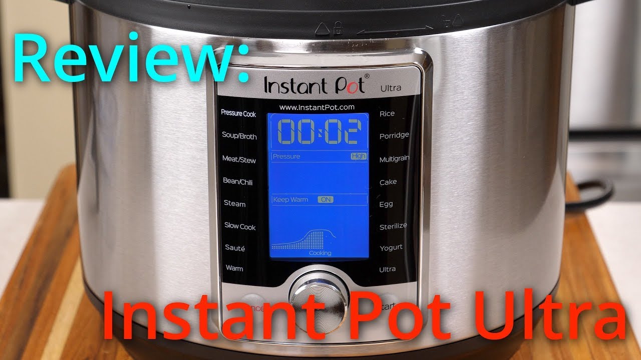 Instant Pot Ultra 6-Quart Review