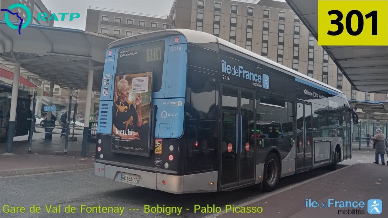 Bus 301 RATP - Bluebus 12m (3p) N°2016 Gare de Val de Fontenay --- Bobigny - Pablo Picasso