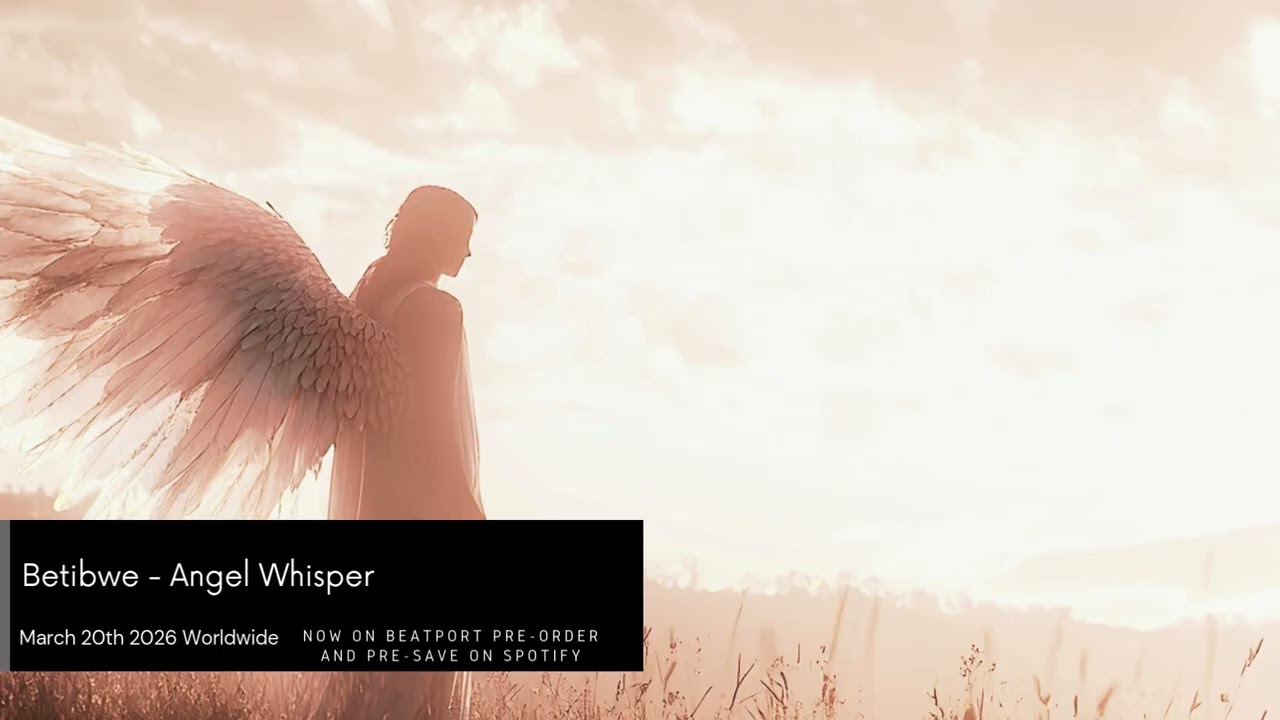 Coming soon: Betibwe - Angel Whisper