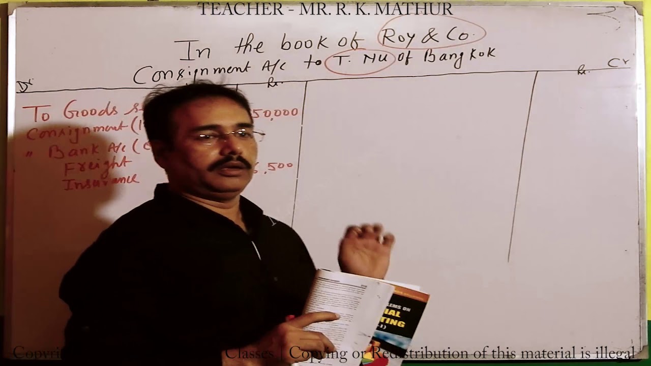 Consignment Account Sums 21 - Financial Accounting | Accountancy Videos | Mathur Sir Classes