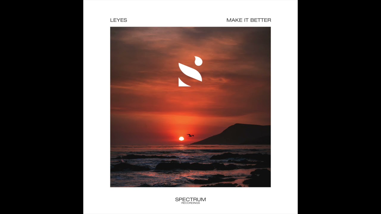 Leyes - Make It Better