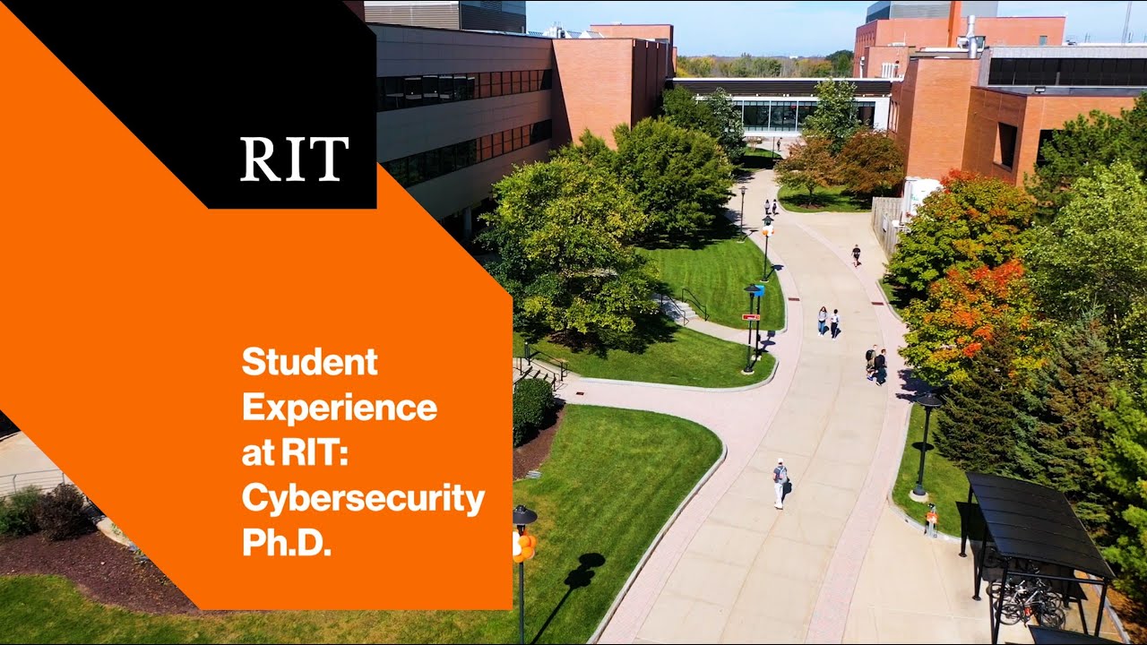Ph.D. Student Experience at RIT: Cybersecurity
