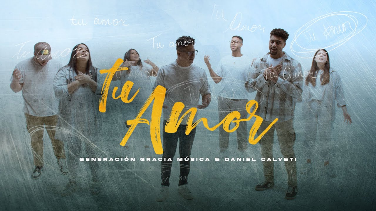 Tu Amor | Generación Gracia (Daniel Calveti) [Video Oficial en Vivo]