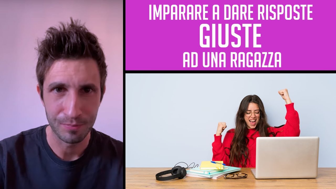 🥇 Imparare a dare risposte GIUSTE ad una ragazza (chat o dal vivo)