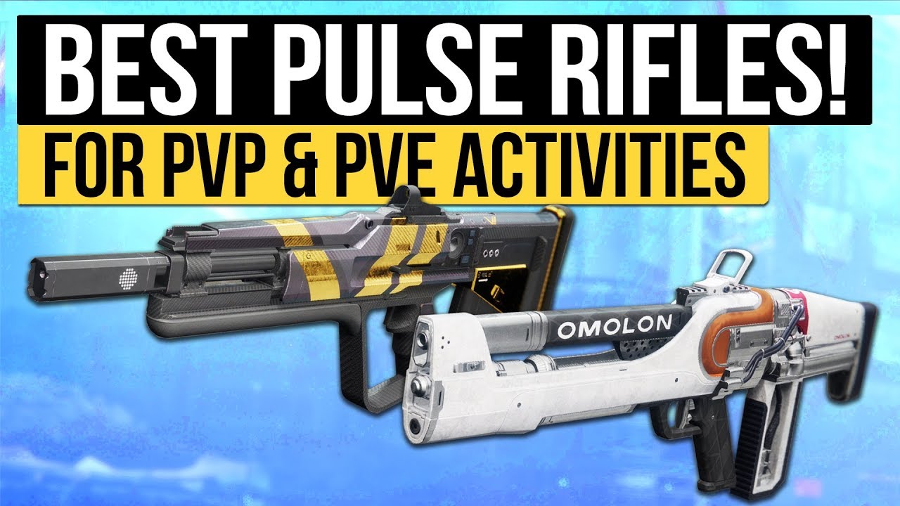 Destiny 2 | BEST PULSE RIFLES! - Top Pulse Rifles for Any Activity (PvP & PvE)