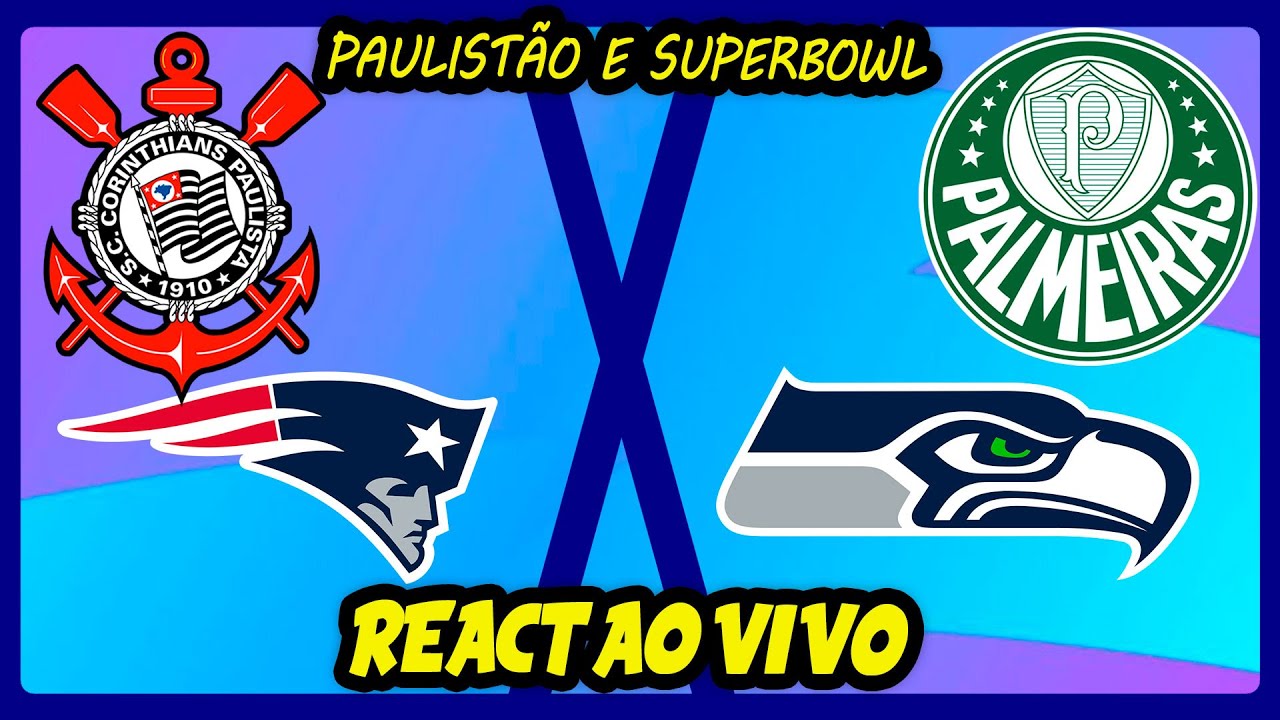 Corinthians x Palmeiras | SUPERBOWL 2026 | REACT AO VIVO