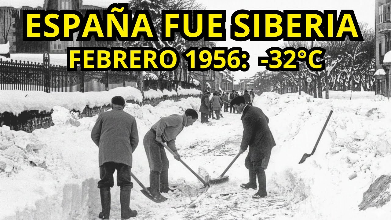 1956 ESPAÑA se CONGELÓ por 21 DÍAS ❄️ El Invierno Más Frío del Siglo XX