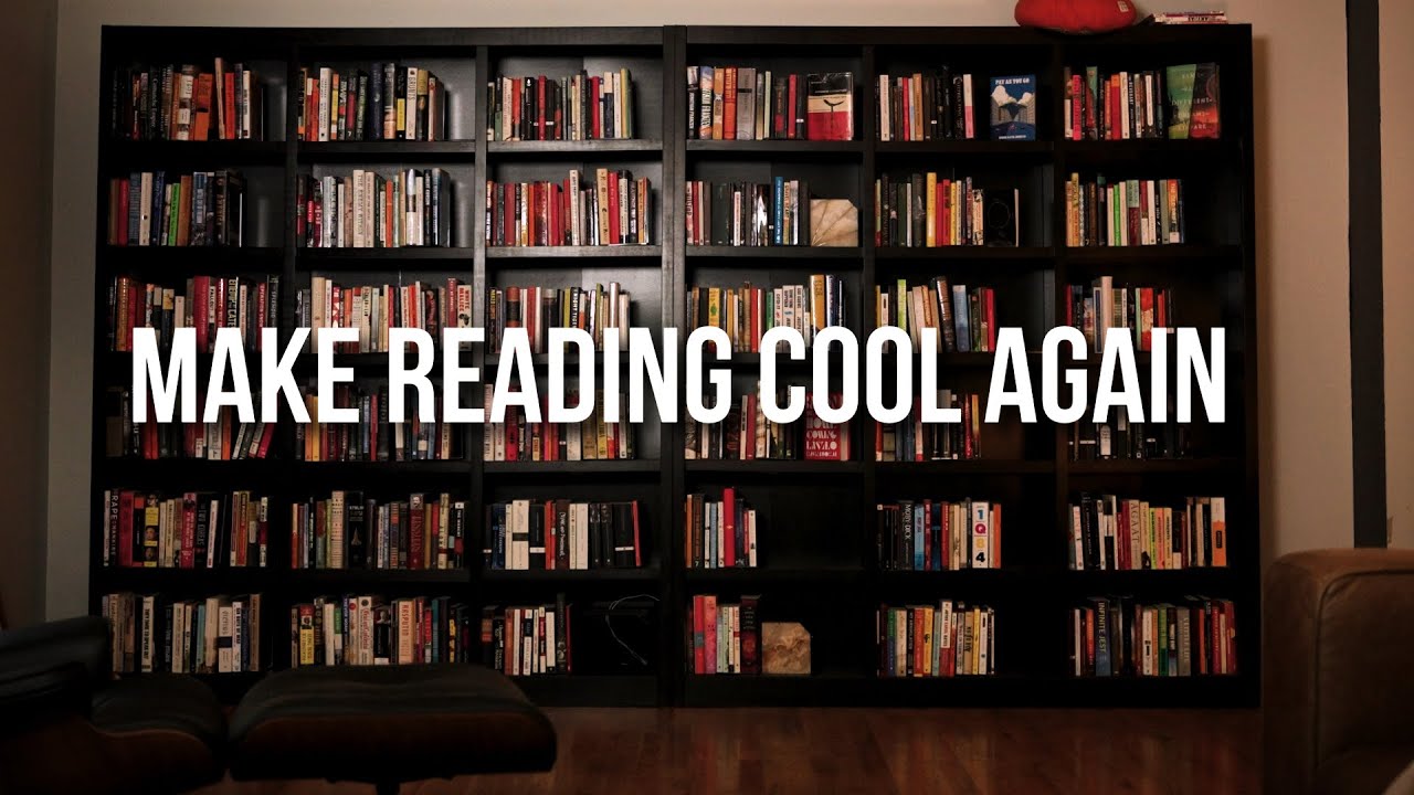 Making Reading Cool Again | Life On Books