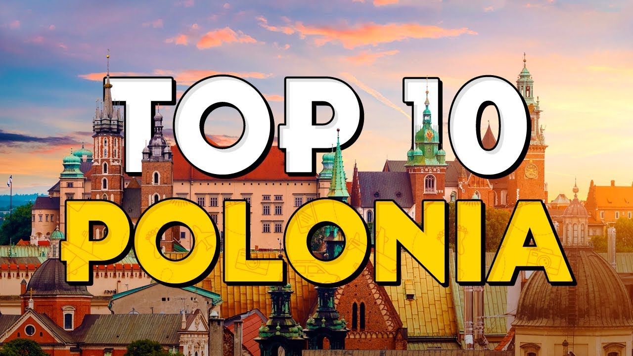 ✈️ TOP 10 Polonia ⭐️ Que Ver y Hacer en Polonia