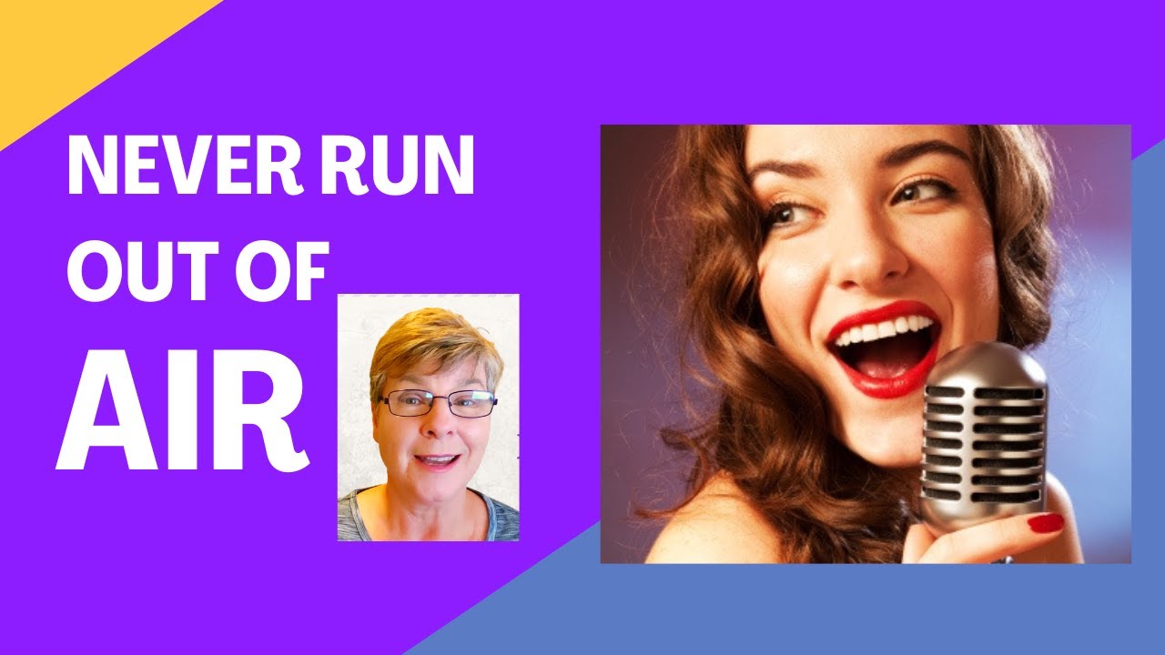 Why singers run out of air and how to overcome this.