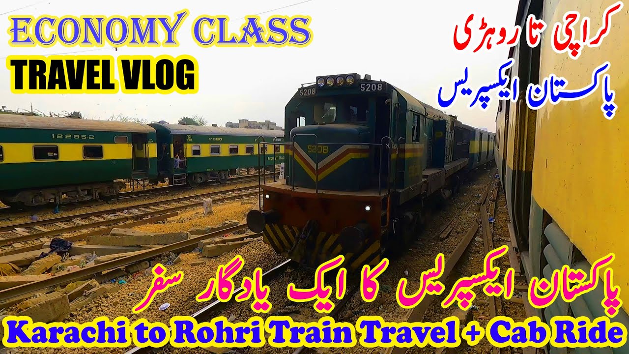 KARACHI to ROHRI | Train Travel + Cab Ride | 45Up Pakistan Express #travelpakistan
