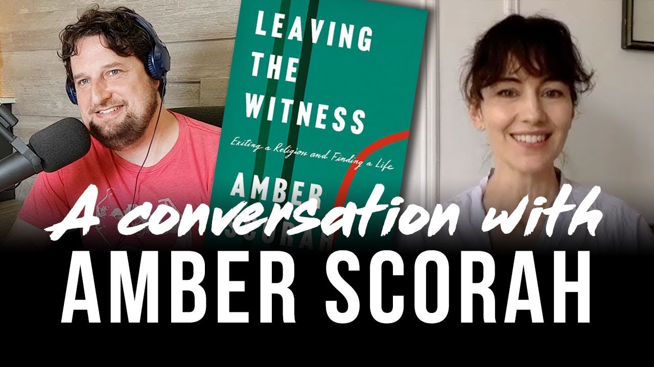 A conversation with Amber Scorah (exJW author of 