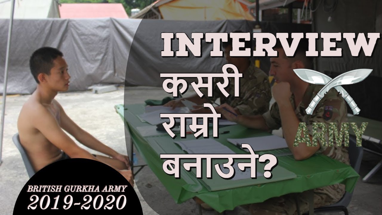 Best Interview tips | Must watch!  Interview for British Gurkha Army and Singapore Police 2019