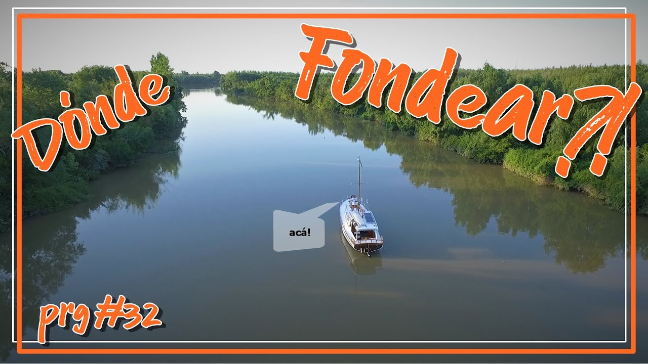 DONDE FONDEAR ⚓⚓ Frente a Carmelo [] Prg #32