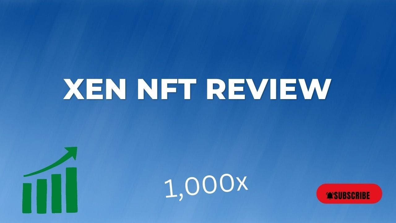 Xen NFTs  Review