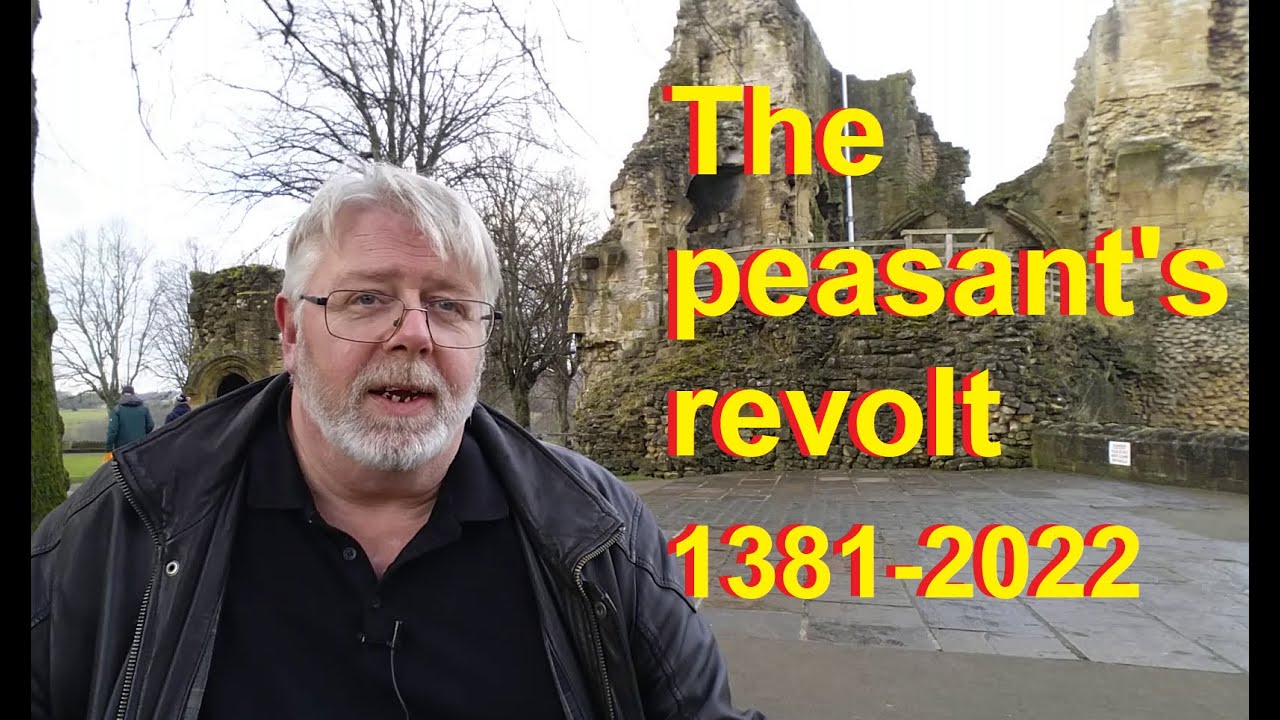 The peasant's revolt 1381-2022