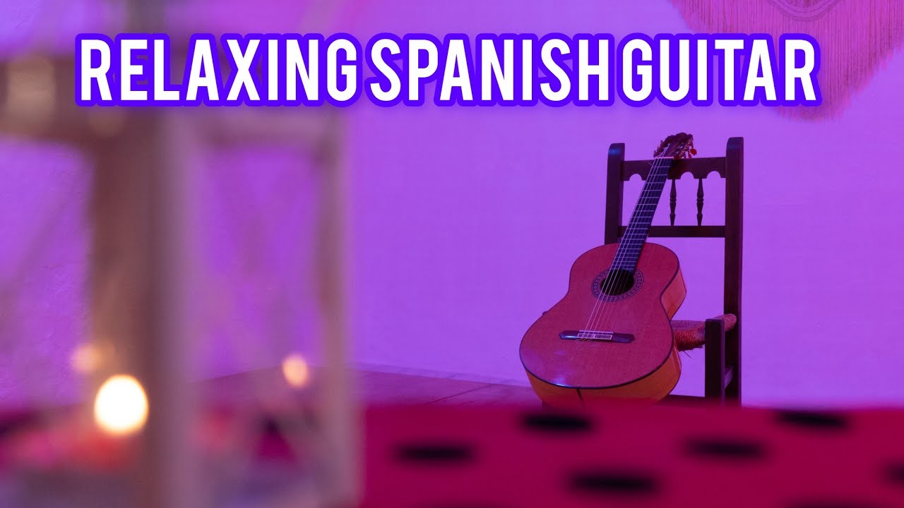 RELAXING SPANISH GUITAR | CALM AND SERENE INSPIRATION.