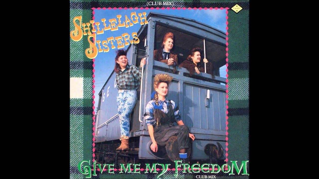 Shillelagh Sisters - Give Me My Freedom (Club Mix) - 1984