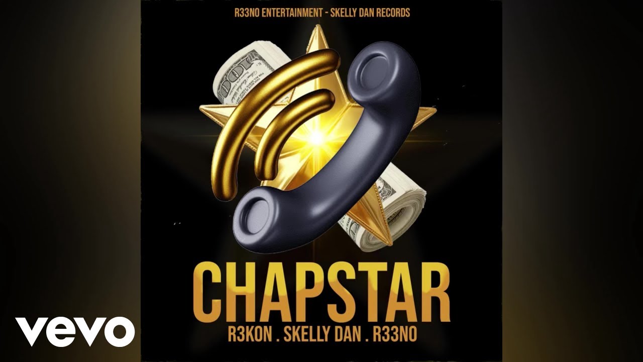R3kon, Skelly Dan, R33no - Chapstar | Official Audio