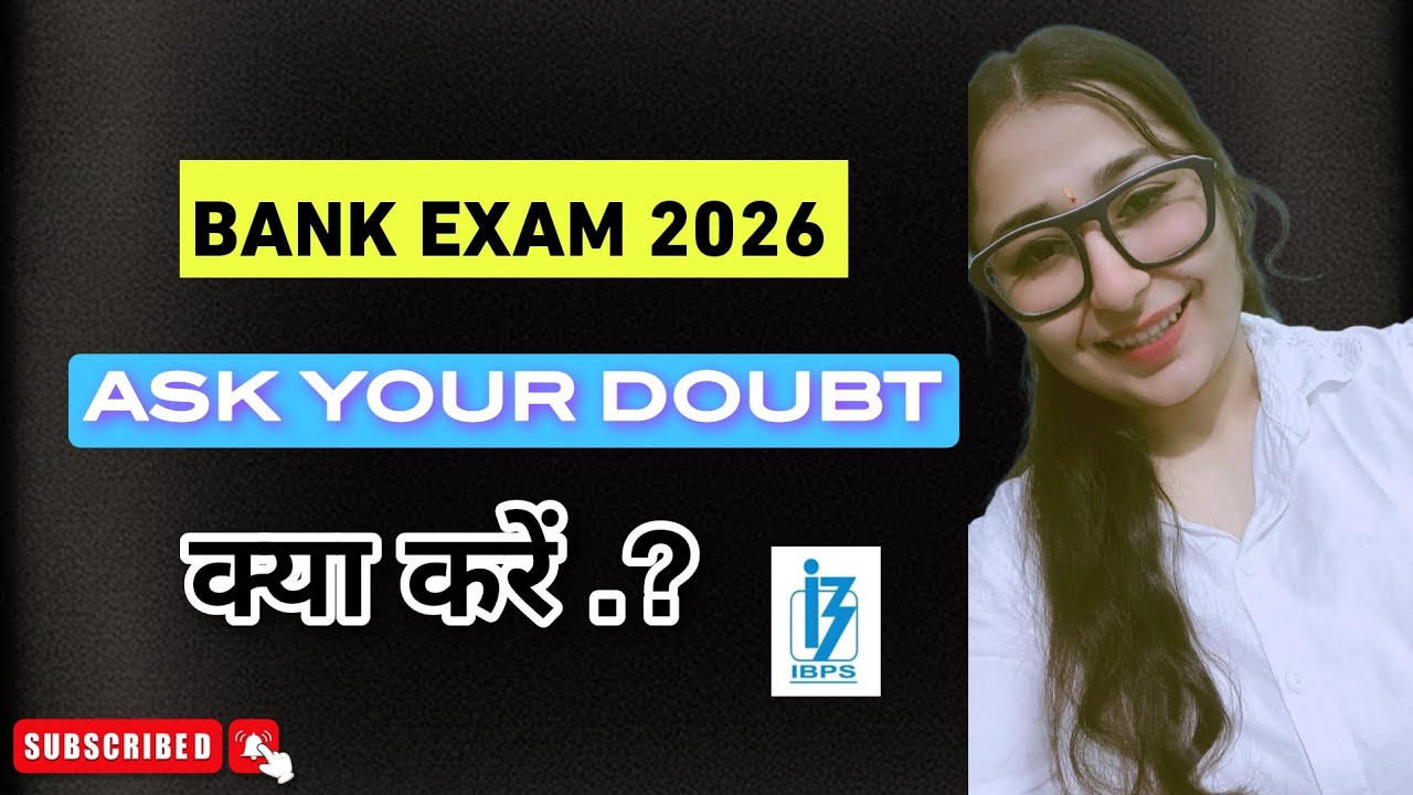 🤞🏻BANK EXAM 2026 🔰Q&A SESSION ✅ ASK YOUR DOUBT 🫵🏻