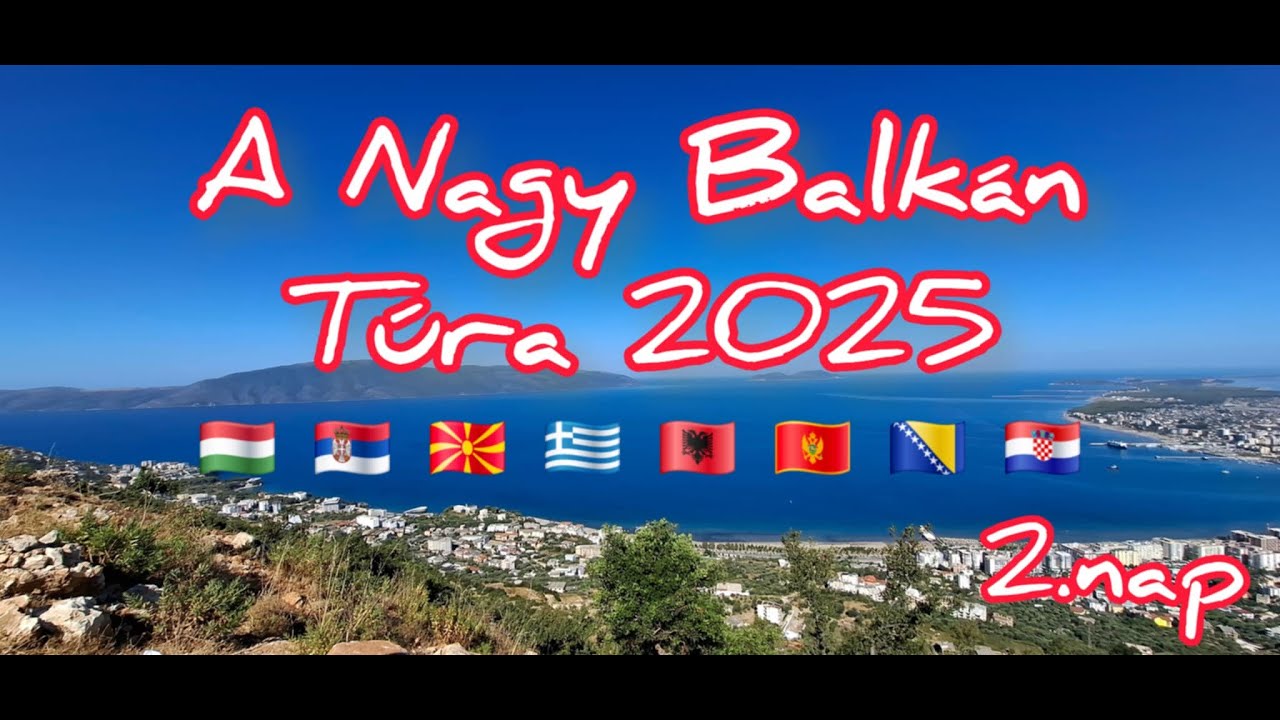 A Nagy Balkán Túra 2025 2.nap - Görögország Meteórák