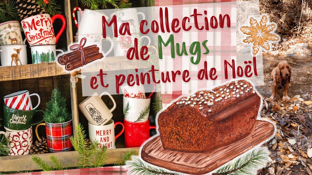 🎄 STUDIO VLOG #15🎄 Ma collection de mugs et Peintures de Noël !