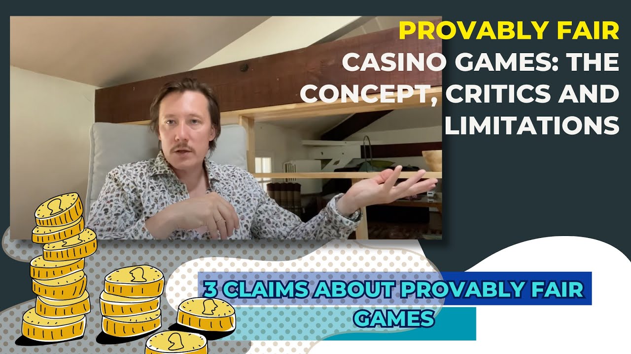 Provably fair casino games: the concept, critics and limitations.