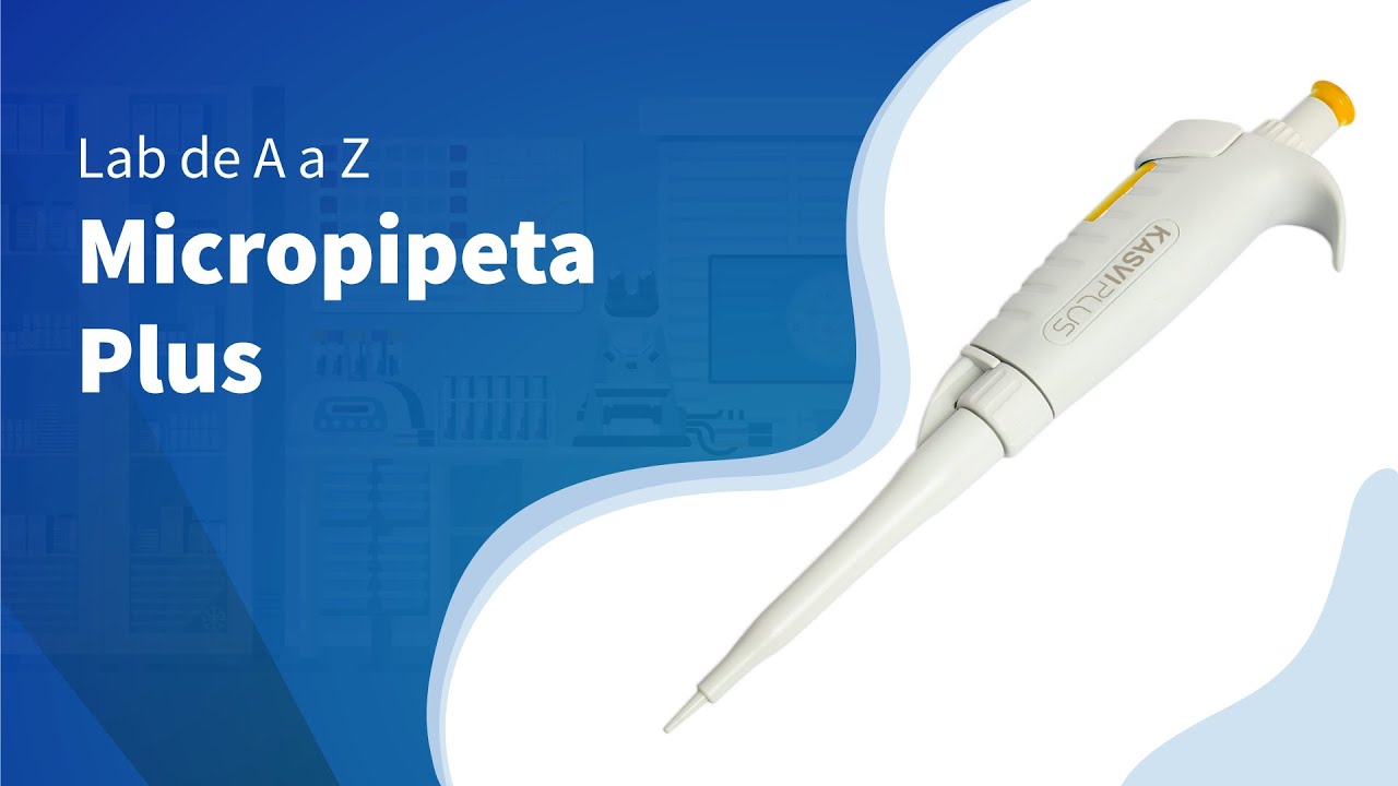 Lab de A a Z: Micropipeta Monocanal Plus Kasvi