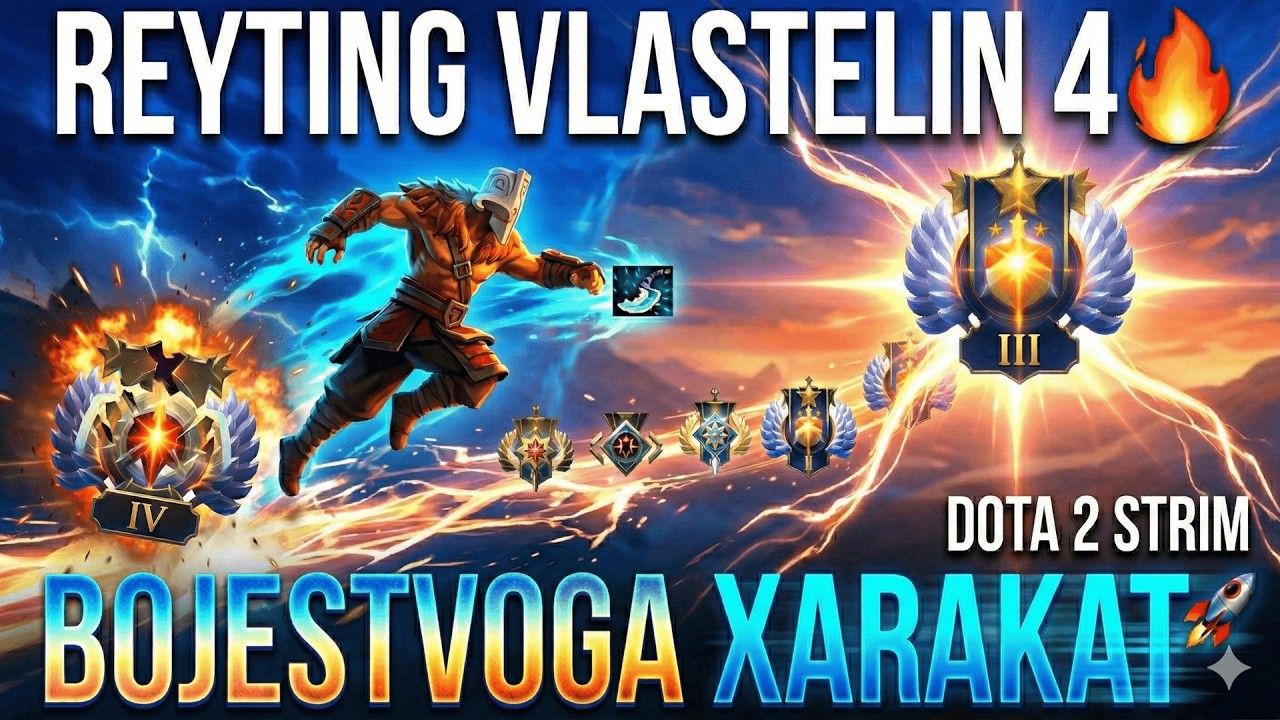 REYTING KALIBROVKA🔥 BOJESTVOGA XARAKAT🚀DOTA 2 STRIM