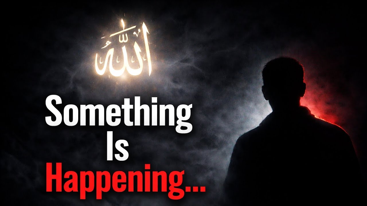 Something Is Happening Behind the Scenes | ISLAMIC MOTIVATION 