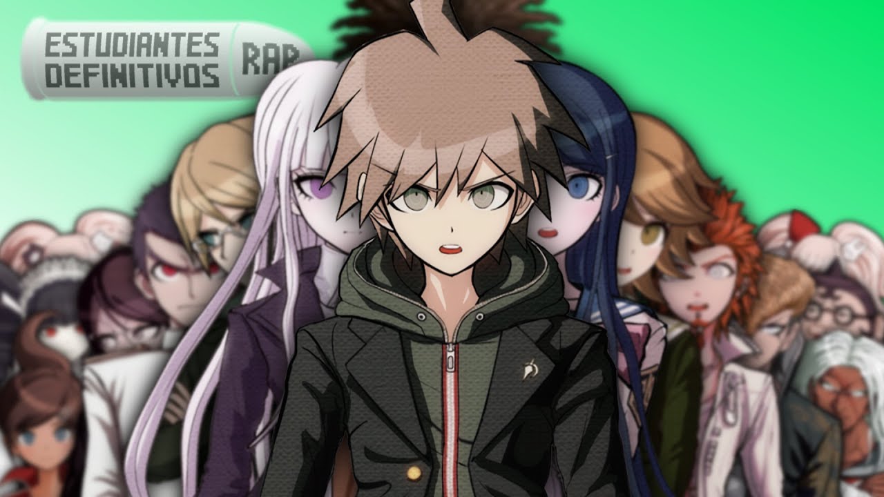 Estudiantes Definitivos Rap. Danganronpa 1 - BenderCat ft. Arich