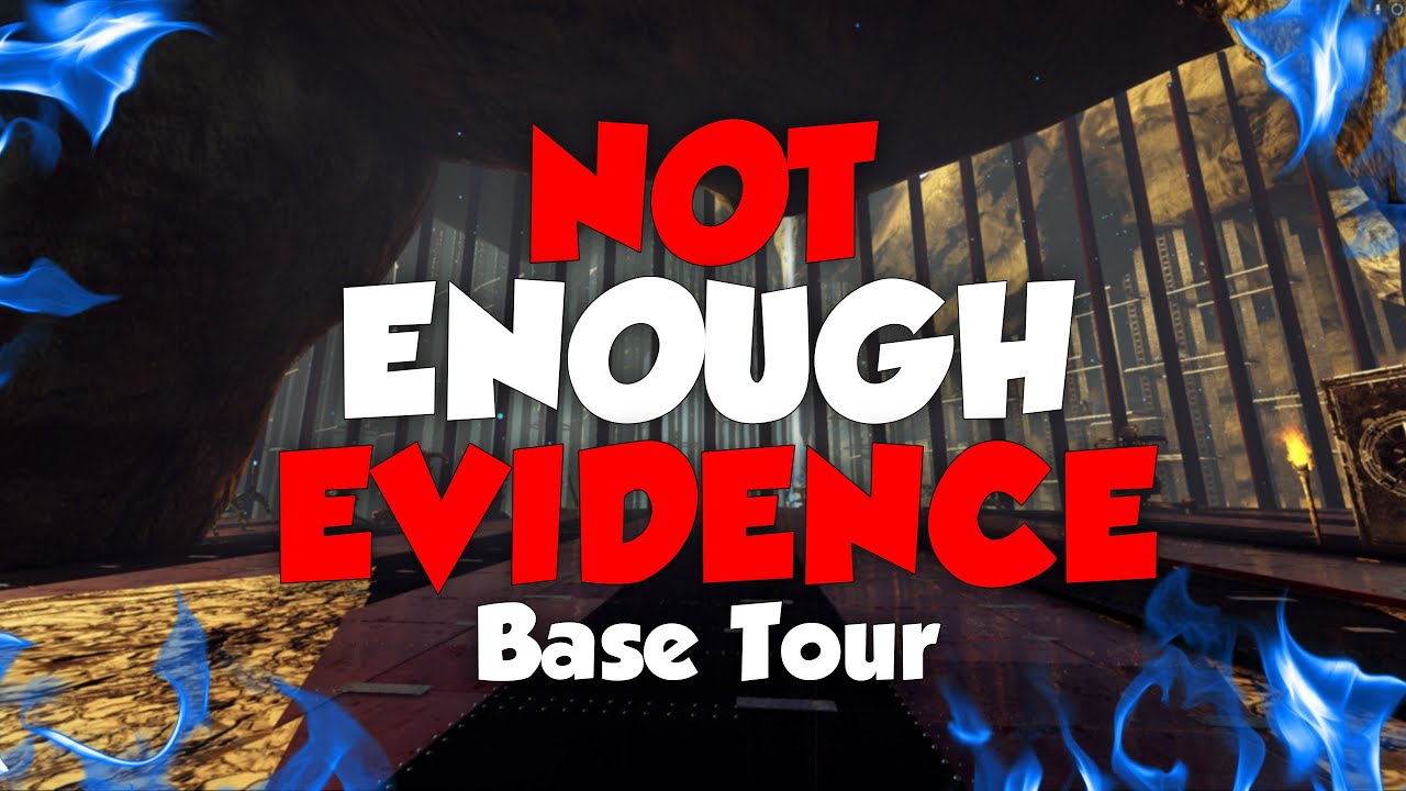 Not Enough Evidence ~ ARK MTS Base Tour / HOF Showcase